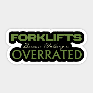 Forklift Certified Meme Sticker